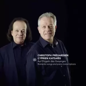 Image of Christoph Pregardien/Cyprien Katsaris Auf Flugeln Des Gesanges Romantic Songs and Piano Transcriptions by Christoph Pregardien CD Album