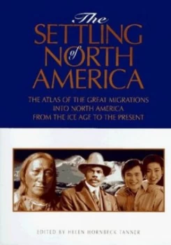 Image of The Settling of North America by Tanner Paperback