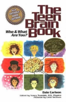 Image of The Teen Brain Book by Dale Carlson Paperback