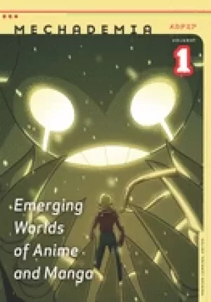 Image of mechademia 1 emerging worlds of anime and manga
