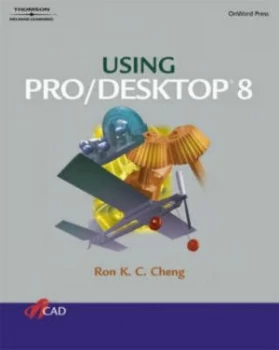 Image of Using Pro/desktop 8 by Ron K. C Cheng Paperback