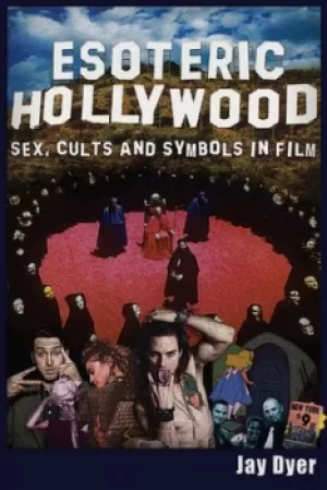 Image of Esoteric Hollywood by Jay Dyer