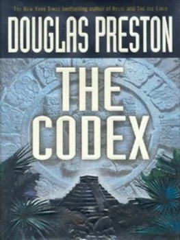 Image of The Codex by Douglas J Preston Hardback