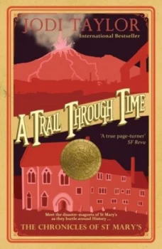Image of A Trail through Time by Jodi Taylor Book