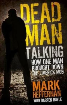 Image of Dead Man Talking by Mark Heffernan Paperback