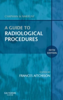 Image of A Guide to Radiological Procedures by Frances Anne Aitchison Paperback