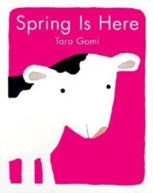 Image of Spring is here by Taro Gomi