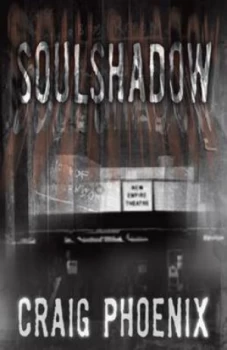Image of Soulshadow by Craig Phoenix Paperback