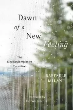 Image of Dawn of a New Feeling by Raffaele Milani