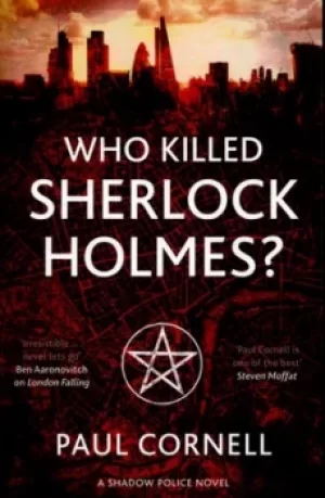 Image of Who killed Sherlock Holmes? by Paul Cornell