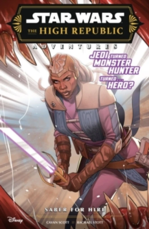 Image of Star Wars The High Republic Adventures: Saber For Hire Paperback / softback