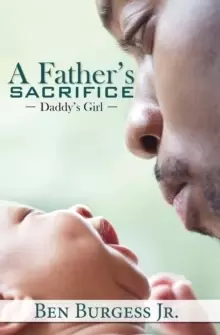 Image of A Father's Sacrifice
