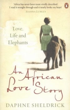 Image of An African Love Story by Daphne Sheldrick Paperback