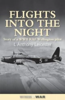 Image of Flights into the Night by L. Anthony Leicester Paperback