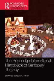 Image of The Routledge International Handbook of Sandplay Therapy