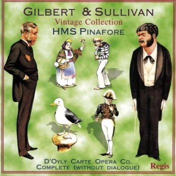 image of D'Oyly Carte Opera Company - Gilbert & Sullivan: HMS Pinafore CD