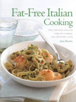 Image of Fat-Free Italian Cooking by Anne Sheasby Hardback