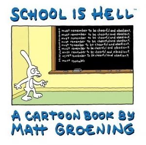Image of School Is Hell by Matt Groening Paperback