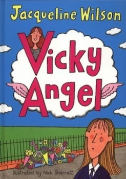 Image of Vicky Angel by Jacqueline Wilson Hardback