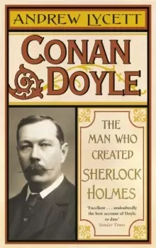 Image of Conan Doyle : The Man Who Created Sherlock Holmes
