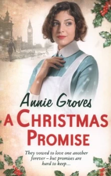 Image of A Christmas Promise by Annie Groves Paperback