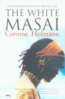 Image of The White Masai by Corinne Hofmann Paperback