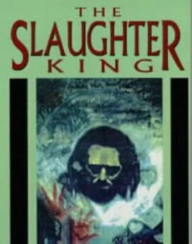 Image of The Slaughter King by Simon Whitechapel Paperback