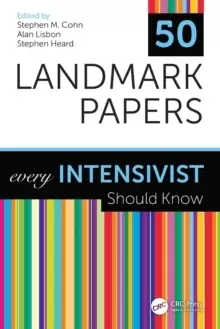 Image of 50 Landmark Papers every Intensivist Should Know