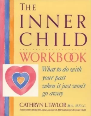 Image of The inner child workbook by Cathryn L. Taylor