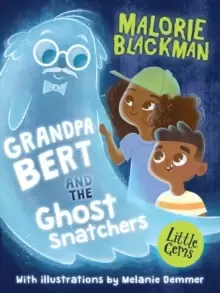Image of Grandpa Bert and the Ghost Snatchers