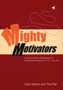 Image of Mighty Motivators by Claire Watts Book
