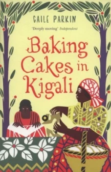 Image of Baking Cakes in Kigali by Gaile Parkin Paperback