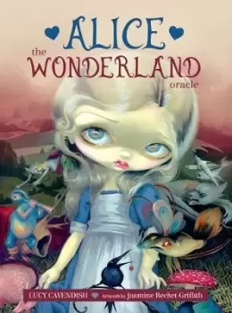 Image of Alice: the Wonderland Oracle by Lucy Cavendish