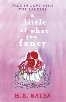 Image of A Little of What You Fancy by H.E. Bates Book