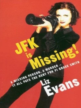 Image of Jfk Is Missing by Liz Evans Paperback