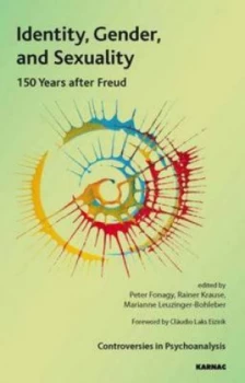 Image of Identity Gender and Sexuality by Peter Fonagy and Rainer Krause and Marianne Leuzinger-Bohleber Paperback