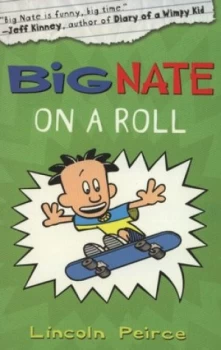Image of Big Nate on a Roll by Lincoln Peirce Paperback