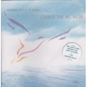 image of Chris De Burgh Spark To A Flame CD