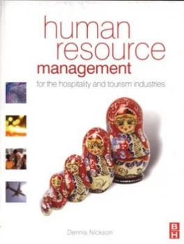 Image of Human Resource Management for the Hospitality and Tourism Industries by Dennis Nickson Book