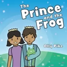 Image of The Prince and the Frog : A Story to Help Children Learn About Same-Sex Relationships