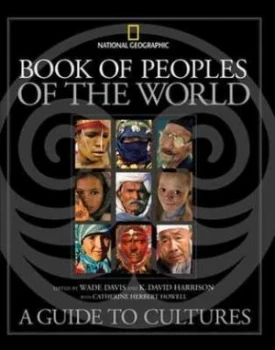 Image of Book of Peoples of the World by Wade Davis Hardback