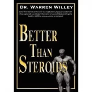 Image of Better Than Steroids by