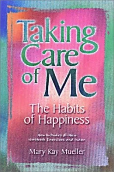Image of Taking Care of Me by Mary Kay Mueller Book