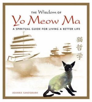 Image of The Wisdom of Yo Meow Ma by Joanna Sandsmark Hardback