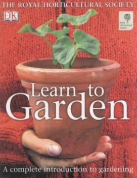 Image of Learn to Garden by Guy Barter and Peter Anderson and Royal Horticultural Society Hardback