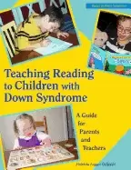 Image of teaching reading to children with down syndrome a guide for parents and tea