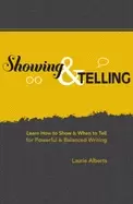 Image of showing and telling learn how to show and when to tell for powerful and bal