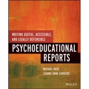 Image of Writing Useful, Accessible, and Legally Defensible Psychoeducational Reports