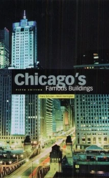 Image of Chicagos Famous Buildings by Franz Schulze Paperback