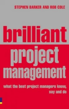 Image of Brilliant Project Management by Stephen Barker Paperback